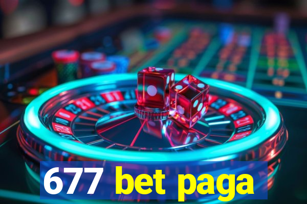 677 bet paga